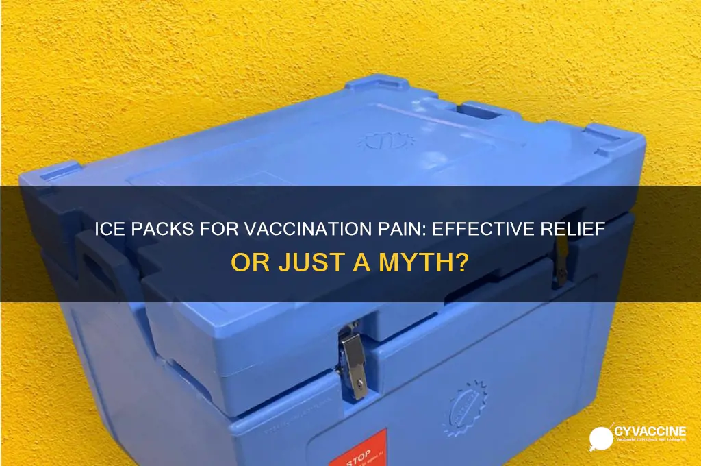 does ice pack help vaccination pain
