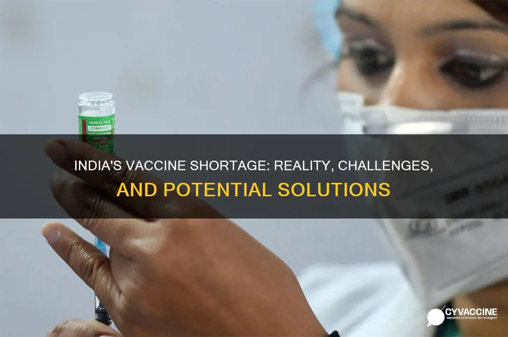 does india have a vaccine shortage