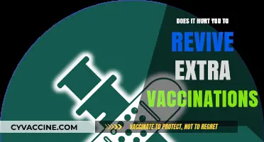 Vaccination Overdose: Does it Hurt to Get Extra Shots?