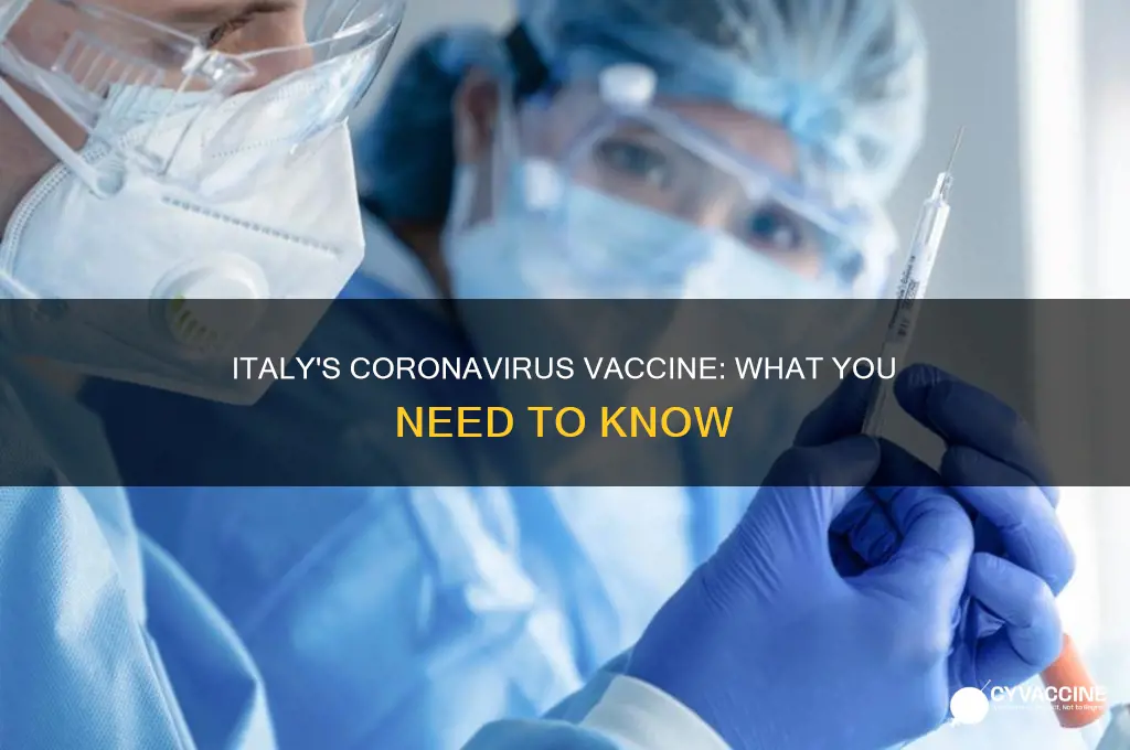 does italy have a vaccine for the coronavirus