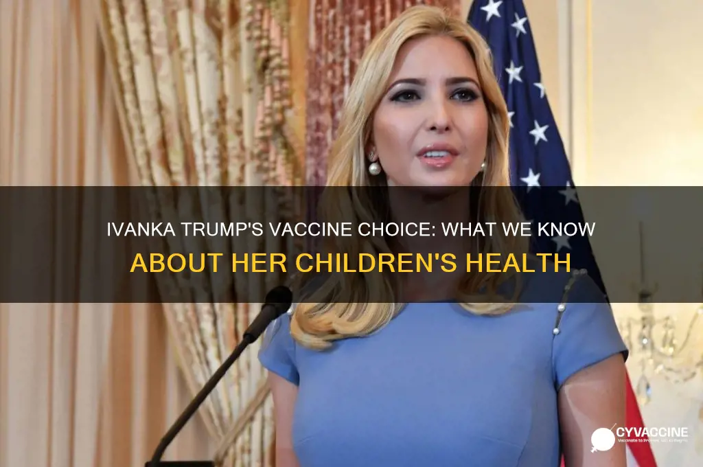 does ivanka trump vaccinate her child