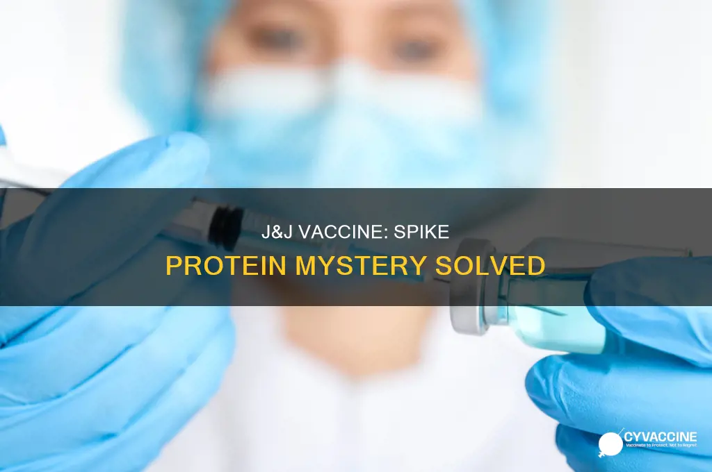does j and j vaccine have spike protein