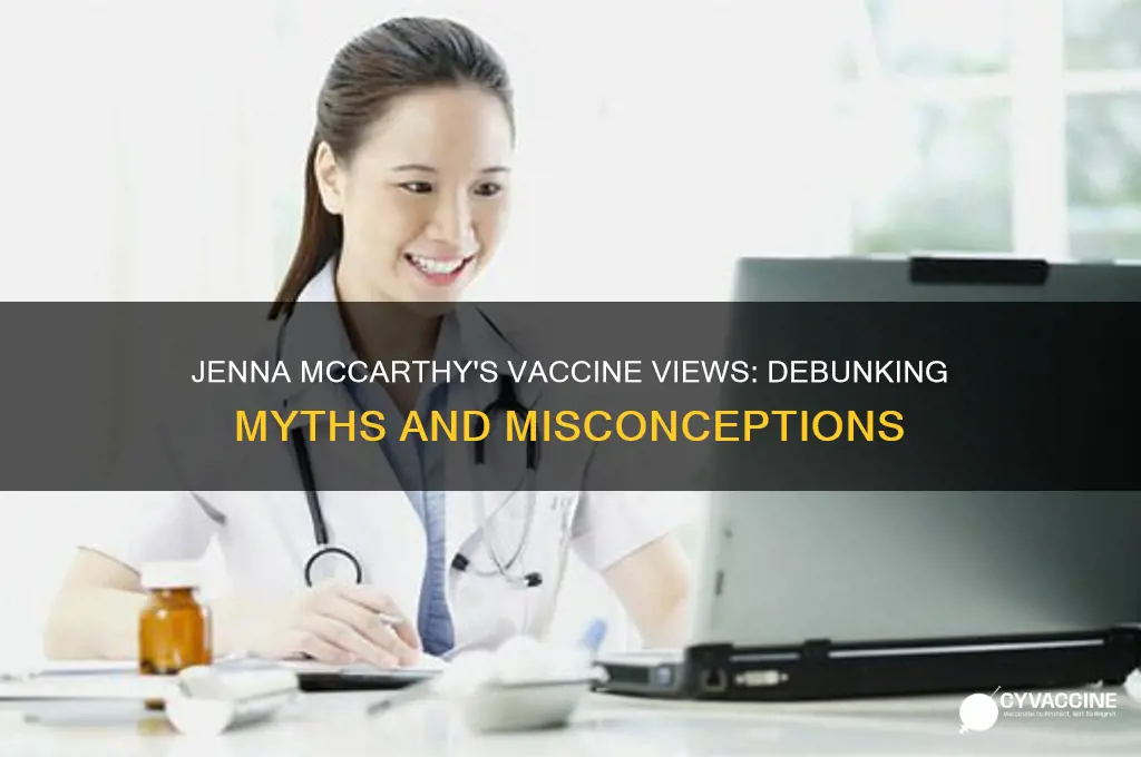does jenna mccarthy think vaccines kill