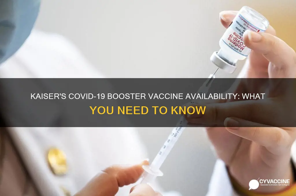 does kaiser have the booster vaccine