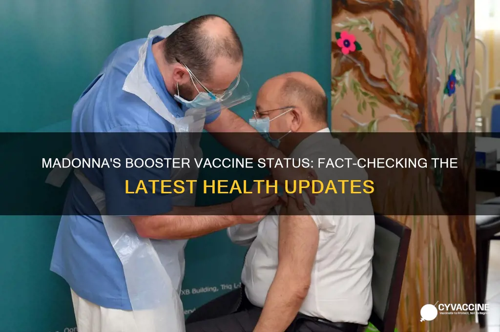 does madonna have a booster vaccine