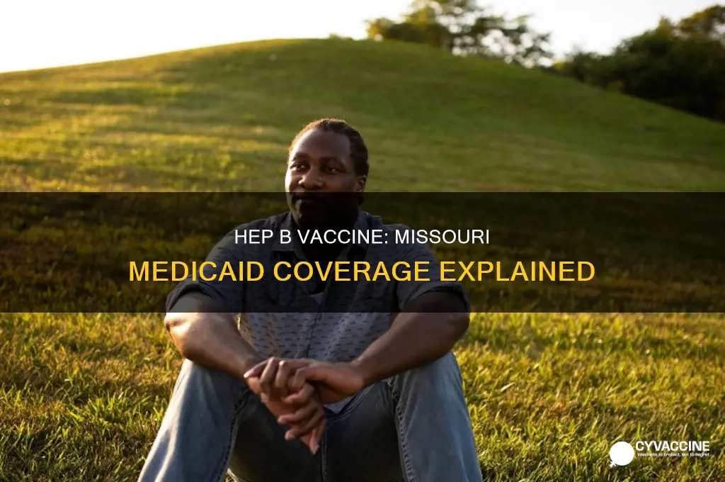 does medicaid pay for hep b vaccine missouri