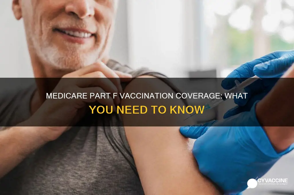 does medicare f pay for vaccinations