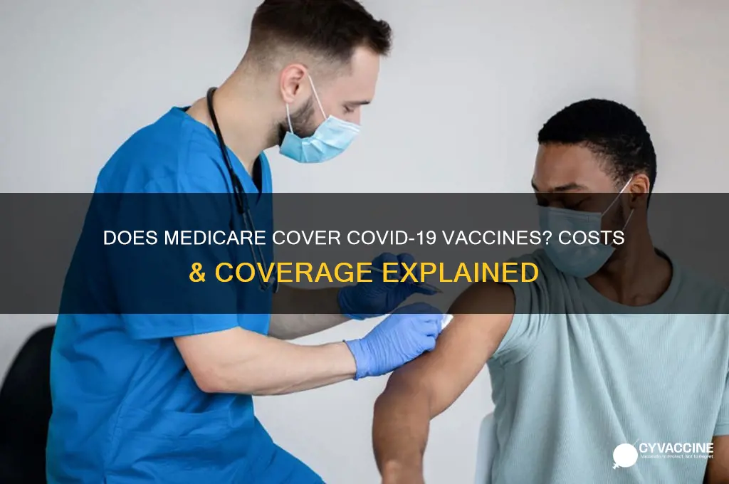 does medicare pay for coronavirus vaccine