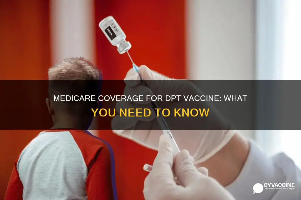 does medicare pay for dpt vaccine