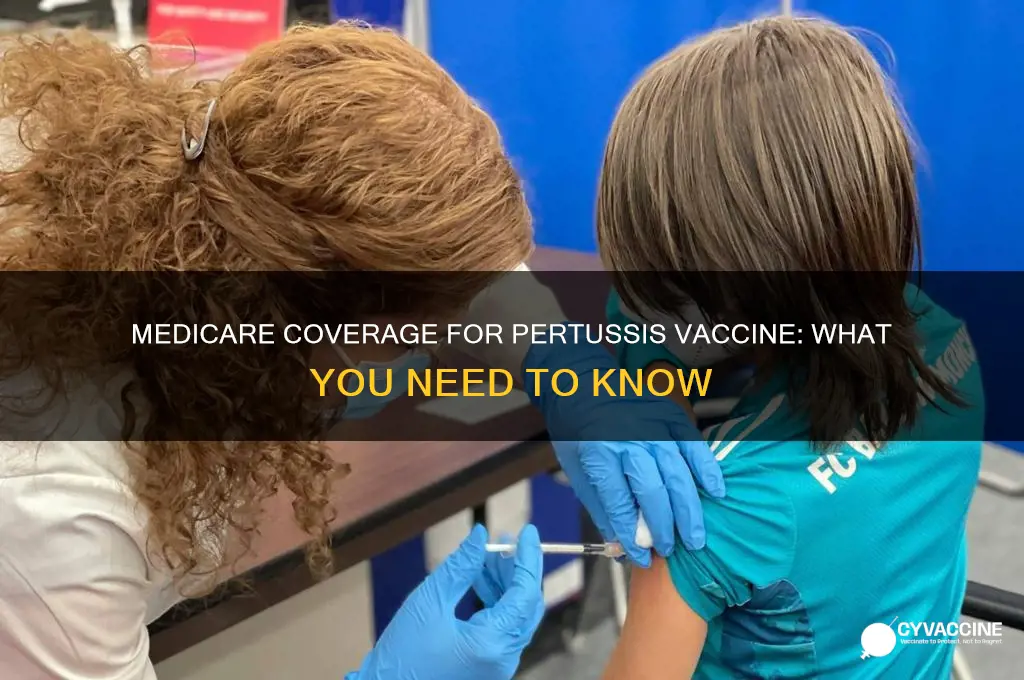 does medicare pay for pertussis vaccine