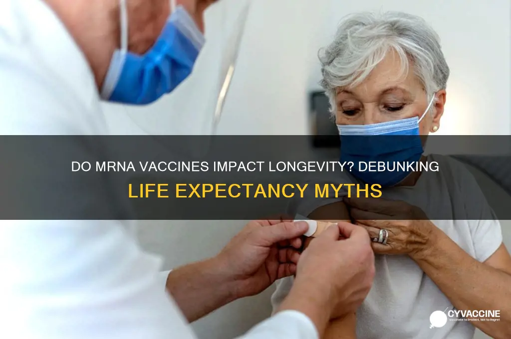 does mrna vaccines reduce life expectancy