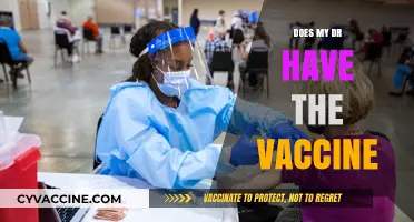 Does Your Doctor Have the Vaccine? What You Need to Know