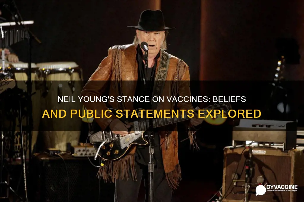 does neil young believe in vaccines