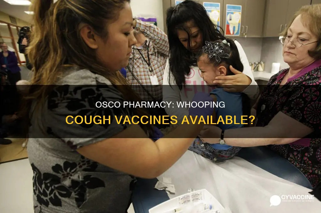 does osco pharmacy have vaccines for whooping cough