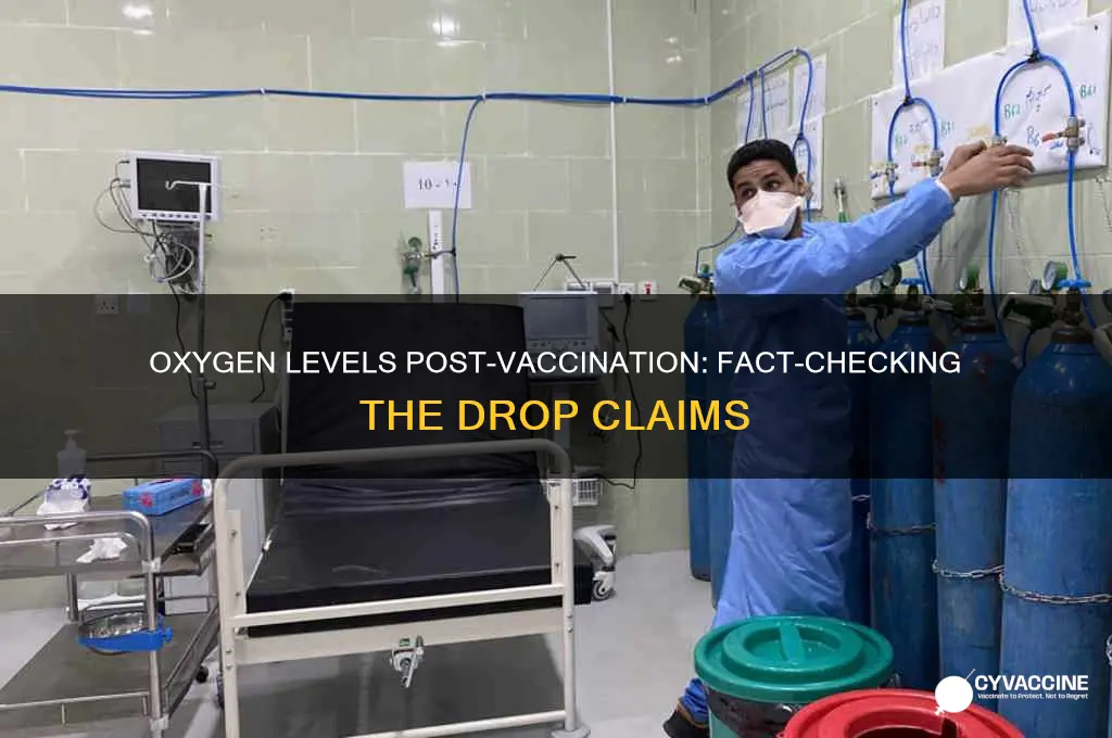 does oxygen level drops after vaccination