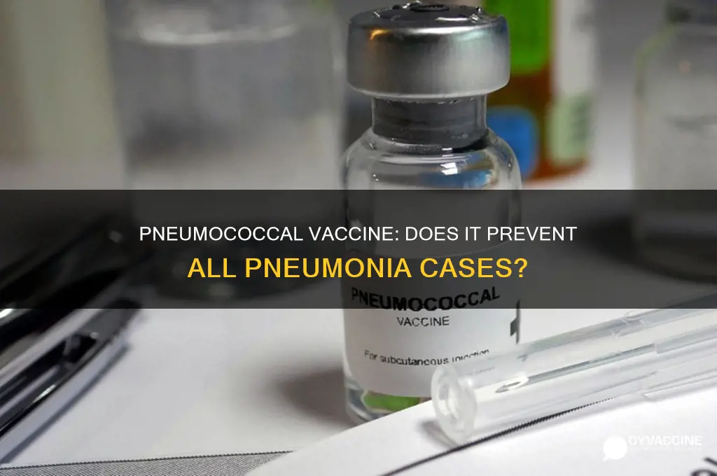 does pneumococcal vaccine prevent all pneumonia