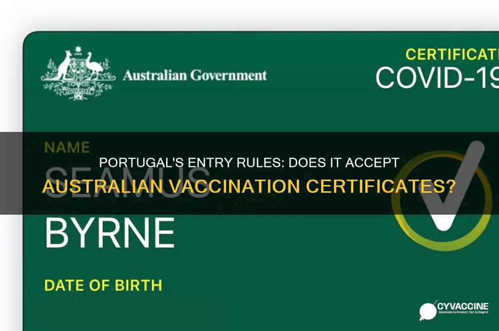does portugal accept australian vaccination certificate