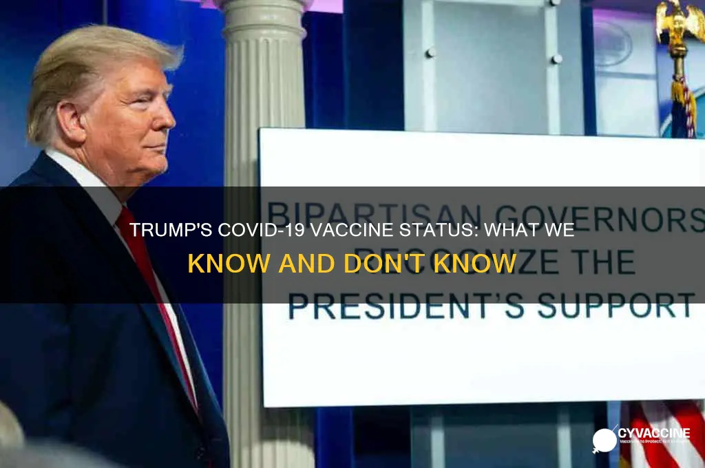 does president trump have the vaccine