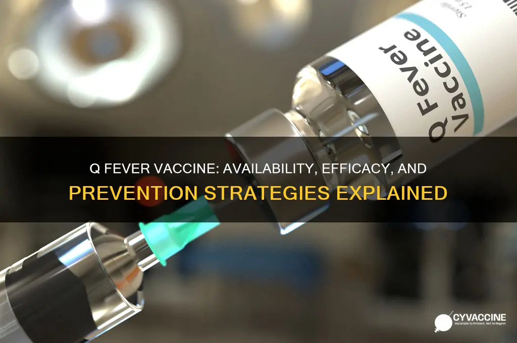 does q fever have a vaccine