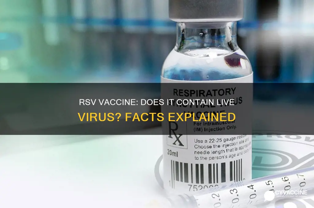 does rsv vaccine contain live virus