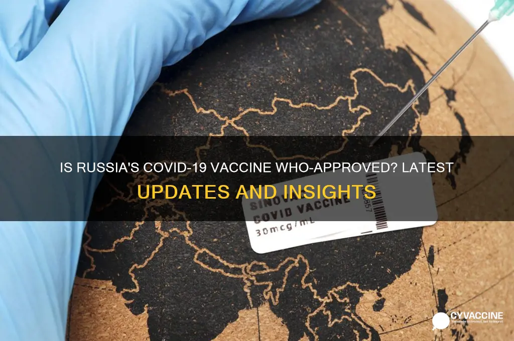 does russian vaccine approved by who
