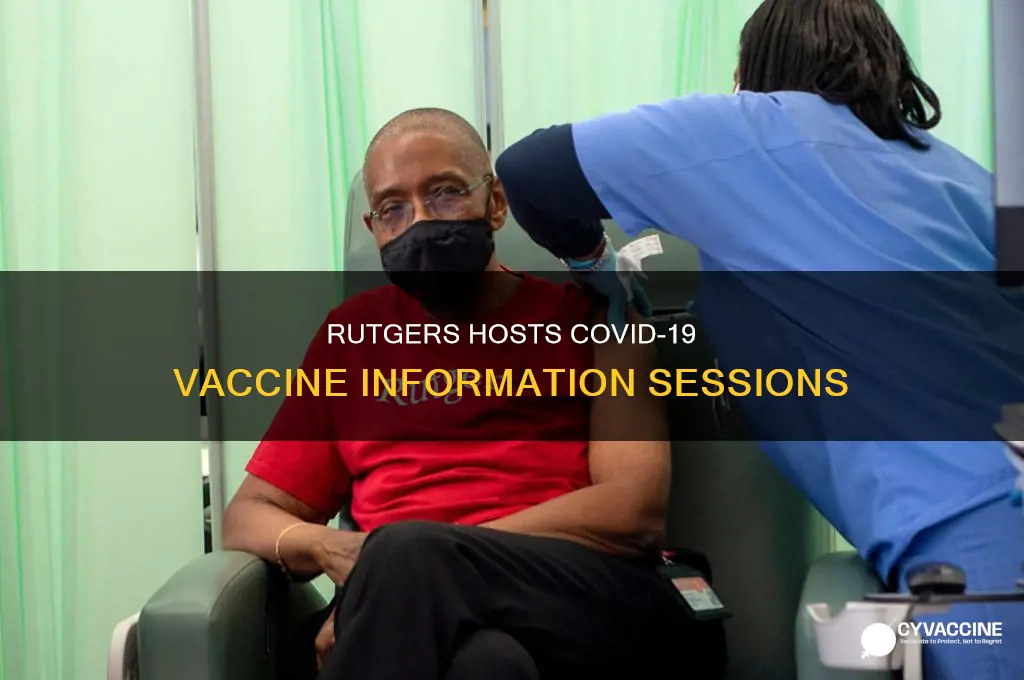 does rutgers have a vaccine related informinf session