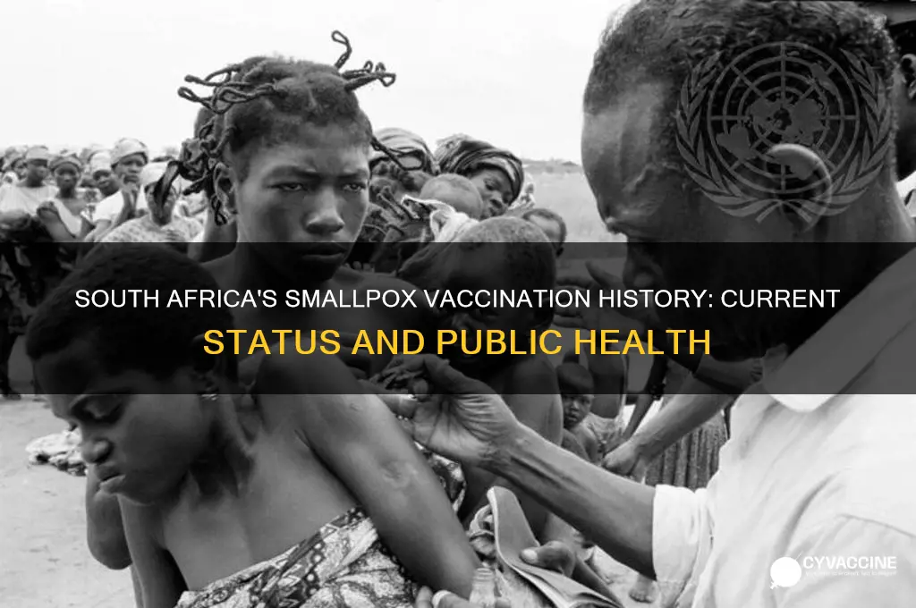 does south africa vaccinate against smallpox