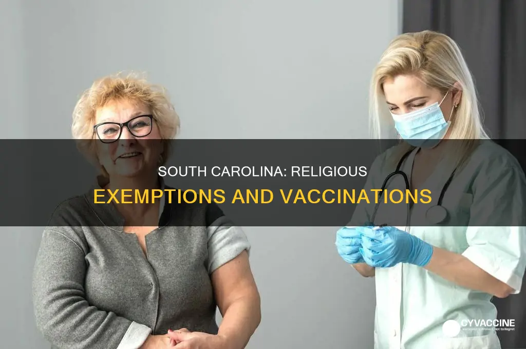 does south carolina allow for religious exemptions from vaccinations