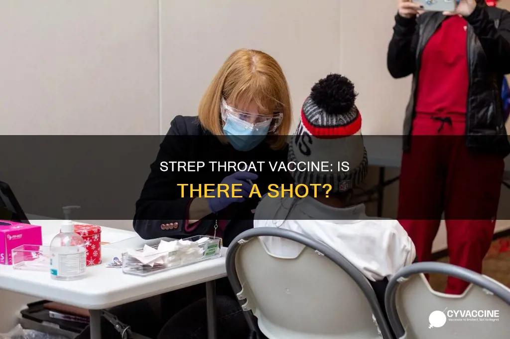 does strep throat have a vaccine how is it administered