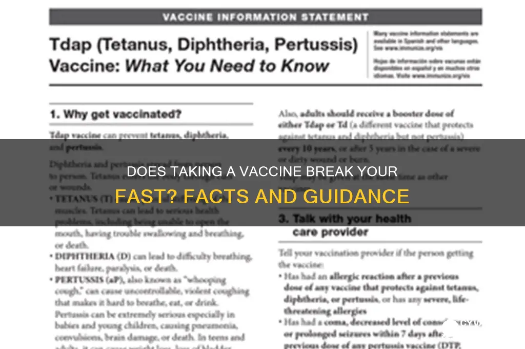does taking a vaccine break fast