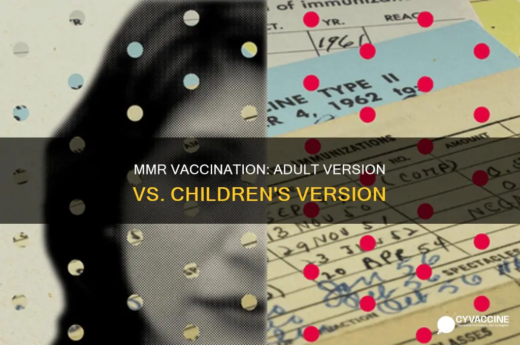 does the adult mmr vaccination differ from children