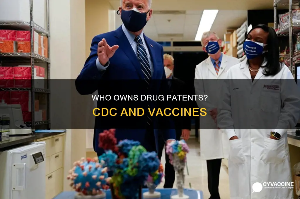 does the cdc hold drug or vaccine patents
