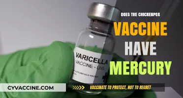 Chickenpox Vaccine and Mercury: Separating Fact from Fiction