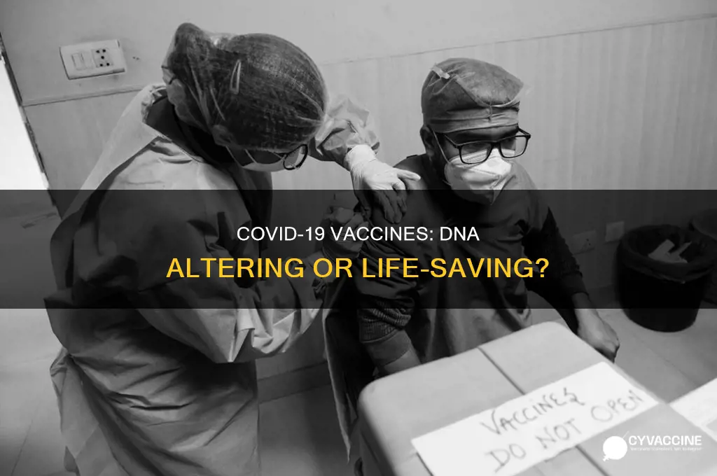 does the corona virus vaccine alter your dna