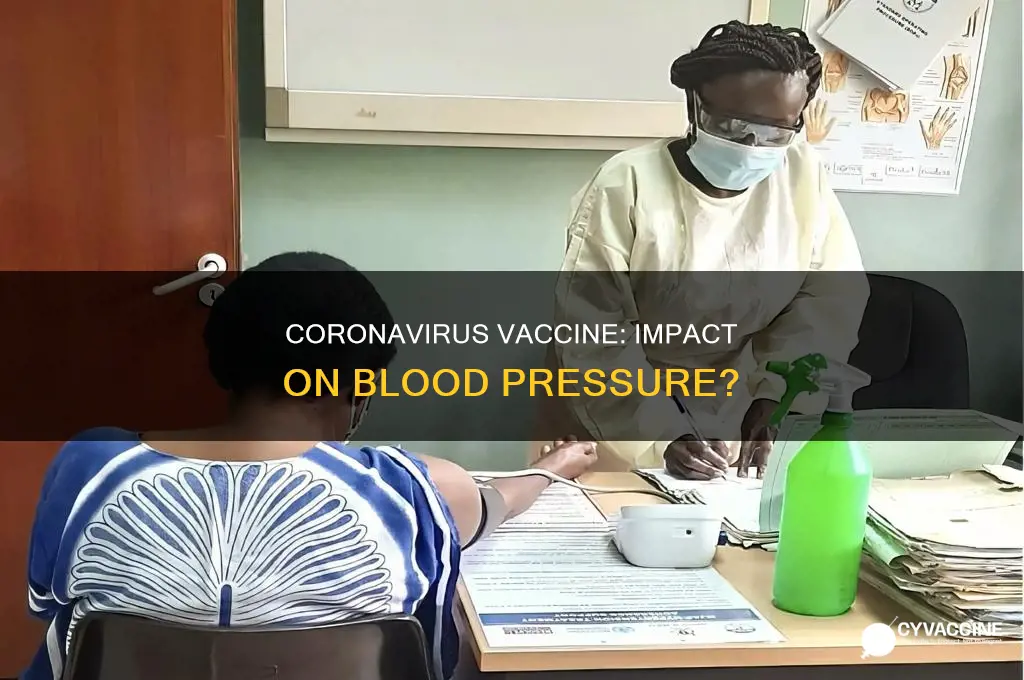 does the coronavirus vaccine raise your blood pressure