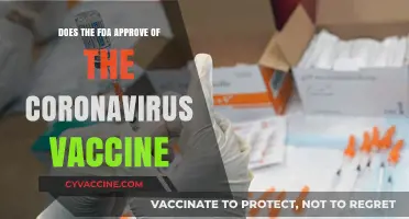 Coronavirus Vaccine: FDA Approval Status