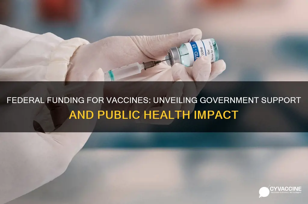 does the federal government fund vaccines