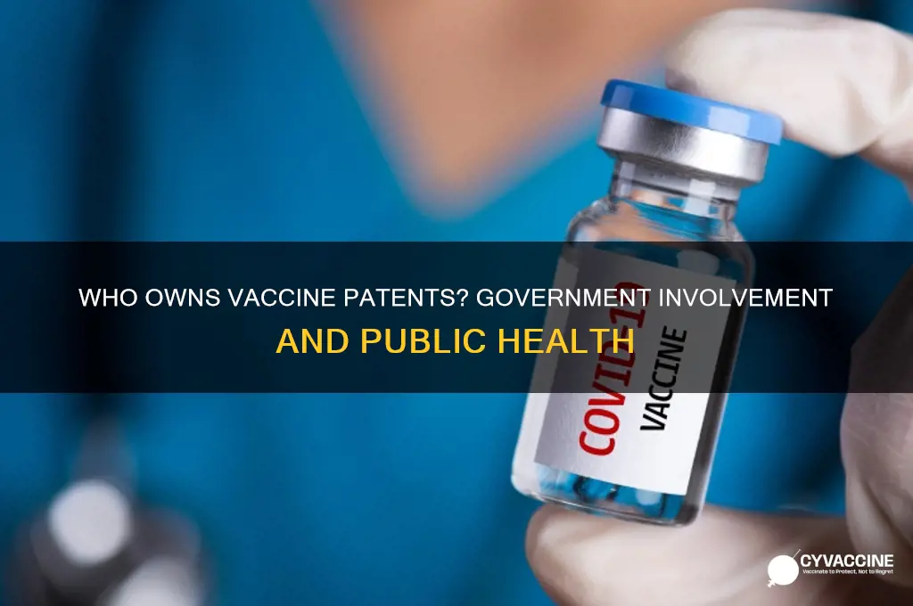 does the government own vaccine patents