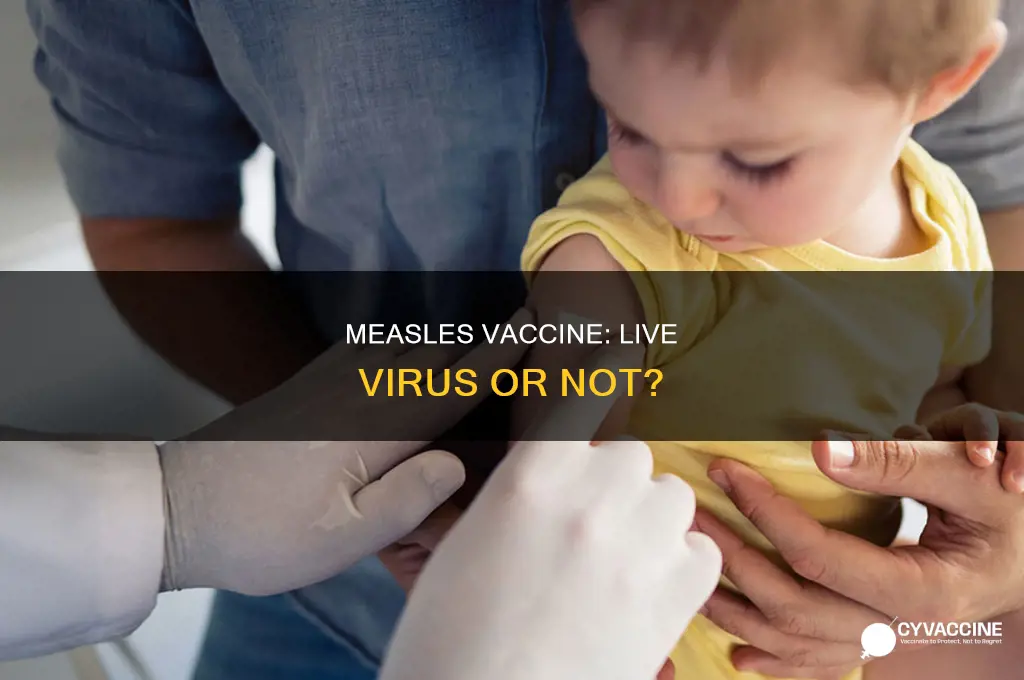 does the new measeles vaccine have live virus