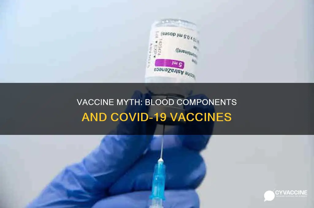 does the new vaccine have blood in it