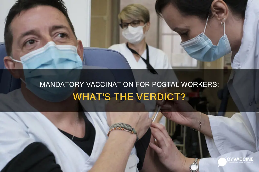 does the post office have to be vaccinated