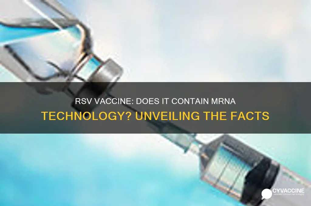 does the rsv vaccine contain mrna