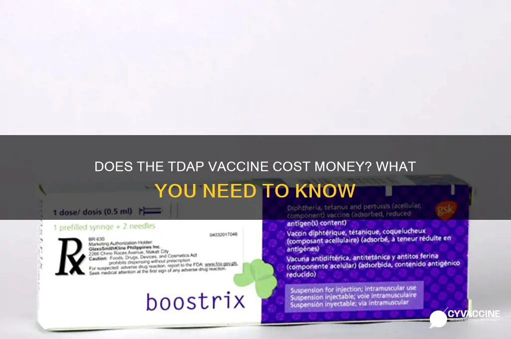 does the tdap vaccine cost money