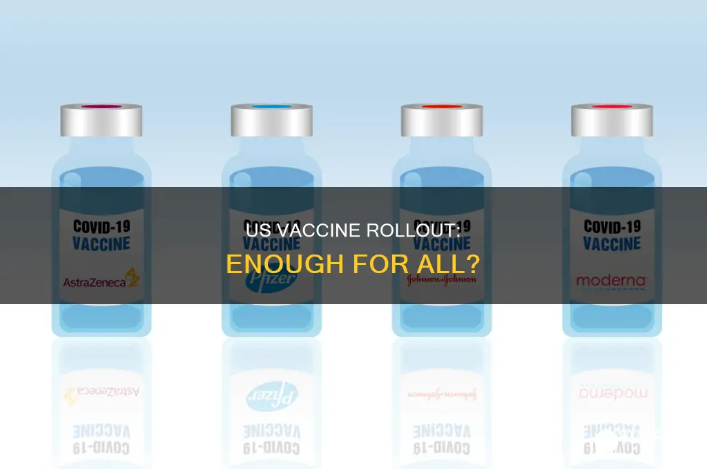 does the us have enough vaccines for everyone