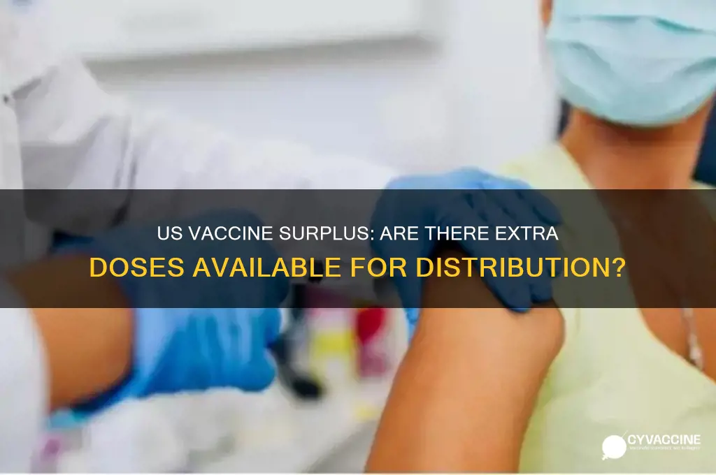 does the us have extra vaccines