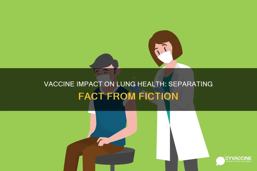 does the vaccine affect your lungs
