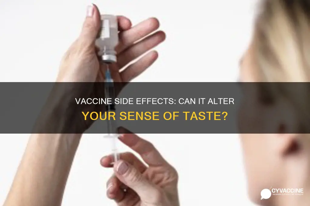 does the vaccine affect your taste