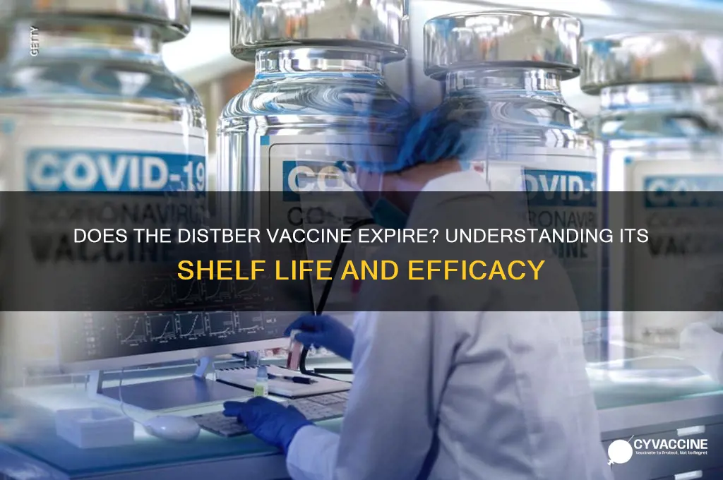 does the vaccine for distber expire