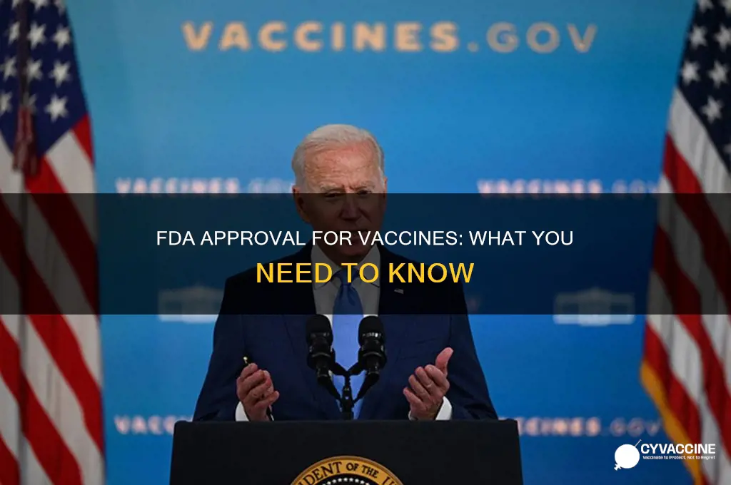 does the vaccine have fda approval