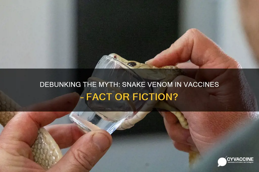 does the vaccine have snake venom